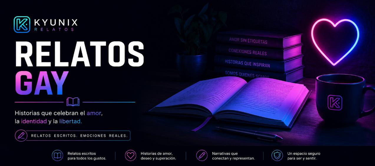 Banner de la categoría Relatos Gay en Kyunix Relatos – Historias que celebran el amor, la identidad y la libertad